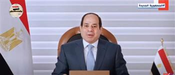 الرئيس السيسي: نهر النيل واهب الحياة لملايين المصريين وباعث الخير والنماء