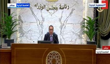 رئيس الوزراء: عقد الاجتماع الأسبوعي بين مقري القاهرة والعاصمة الجديدة