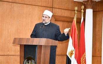 وزير الأوقاف: العاصمة الإدارية الجديدة نقلة حضارية تضاف لإنجازات الدولة