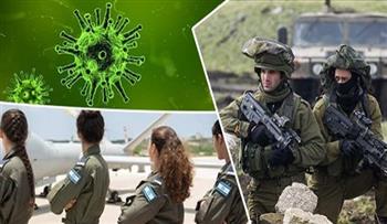 الجيش الإسرائيلي يعلن عدم تسجيل إصابات جديدة بكورونا بين قواته