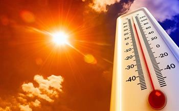 الأرصاد: طقس الغد شديد الحرارة رطب نهارًا.. والعظمى بالقاهرة 39