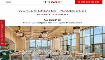 مجلة التايم الأمريكية تختار القاهرة من أفضل وجهات العالم لعام 2021