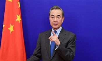 وزير خارجية الصين: ندعو دول العالم إلى التمسك بالتعددية الحقيقية