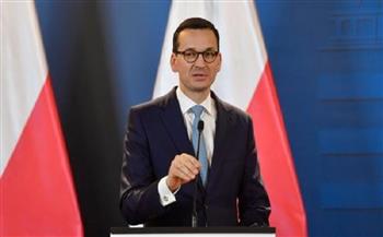  رئيس الوزراء البولندي: قرار إسرائيل بخفض مستوى العلاقات "غير مسؤول"