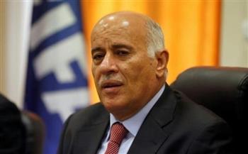الرجوب: لم نتفاجأ بتصريحات رئيس حكومة الاحتلال الأخيرة