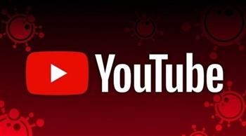 «يوتيوب» تكافح المعلومات المضللة عن كورونا بحذف ملايين التسجيلات