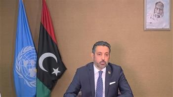 مندوب ليبيا يطالب الأمم المتحدة بالإسراع في إرسال فريق تقييم الاحتياجات الخاصة بالانتخابات