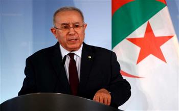 وزير الخارجية الجزائري: نتطلع إلى أن تكون القمة المقبلة فرصة للارتقاء بالعمل العربي المشترك