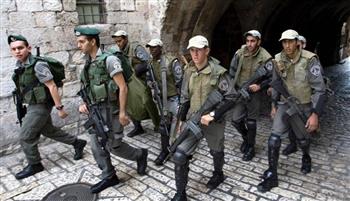 الاحتلال الاسرائيلي يشدد إجراءاته العسكرية في البلدة القديمة