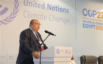 محمود محي الدين: إفريقيا تقدم مبادرات واعدة لإجراءات التخفيف من التغيرات المناخية