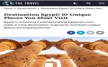 موقع The Travel العالمي يبزر 10 أماكن سياحية مصرية متميزة.. وينصح بزيارتها