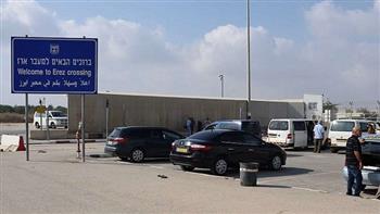 إسرائيل تغلق معبر بيت حانون مع قطاع غزة