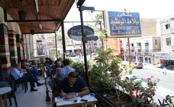 مقاهي تاريخية.. «بلاط الرشيد» أشهر مقاهي الأردن التاريخية (29-30)