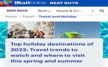 موقع «ديلي ميل» يختار مصر ضمن أفضل المقاصد السياحية للزيارة 