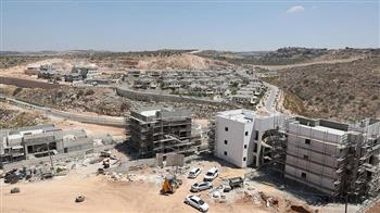 منظمة السلام الآن: إسرائيل تقر بناء 4427 وحدة استيطانية جديدة