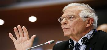 بوريل: الاتحاد الأوروبي لم يتوصل إلى اتفاق حول الحزمة السادسة للعقوبات على روسيا