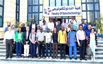 وفد أفريقي من 9 دول يزور كلية النانو تكنولوجي بجامعة القاهرة للتعرف على برامجها ومعاملها