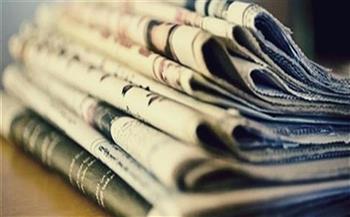 الشأنان المحلي والدولي يتصدران اهتمامات وعناوين صحف القاهرة