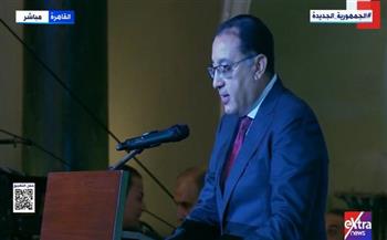 رئيس الوزراء: مصر نفذت 15 مدينة من مدن الجيل الرابع بسواعد أبنائها