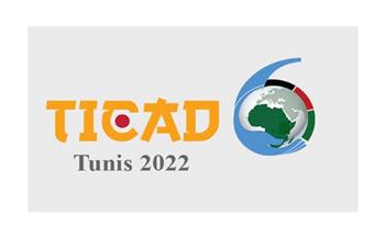 إفريقيا تعاود احتضان مؤتمر "تيكاد" في قمته الثامنة بتونس يومي 27 و28 أغسطس الجاري