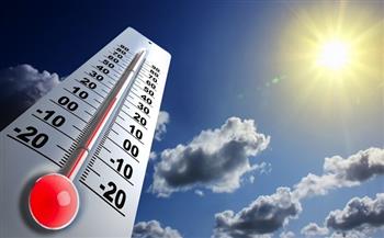 الأرصاد: درجات الحرارة المحسوسة اليوم تصل إلى 40 