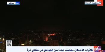 بث مباشر.. طائرات الاحتلال تقصف عددا من المواقع في قطاع غزة