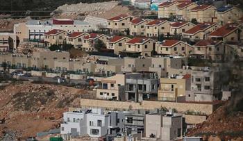 السلطات الإسرائيلية تقرر إقامة مستوطنة جديدة قرب بيت صفافا