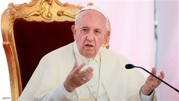 بابا الفاتيكان يدعو لبذل كل الجهود الممكنة لتجنب وقوع كارثة إنسانية في غزة