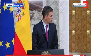 رئيس الوزراء الإسباني يوجه الشكر لمصر لدورها الفعال في إغاثة الفلسطينيين