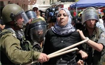 الخارجية الفلسطينية: المرأة تتعرض للعنف والاضطهاد من الاحتلال الاسرائيلي