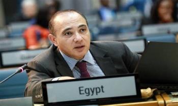 مندوب مصر بالأمم المتحدة: آن الأوان لإحياء عملية سلام جادة تنتهي بإقامة دولة فلسطينية
