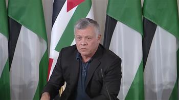 العاهل الأردني: موقفنا ثابت من القضية الفلسطينية ونعمل لاحتواء التصعيد