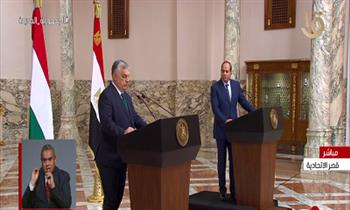 فيكتور أوربان: نتعاون مع مصر ضد التكتلات الموجودة في الشرق والغرب