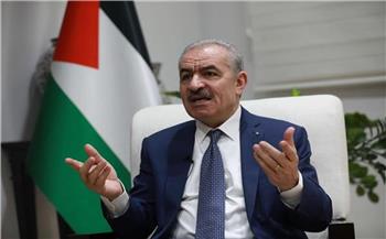 رئيس الوزراء الفلسطيني يحذر من تبعات جرائم الاحتلال المتواصلة ويطالب بإدانتها ووقفها