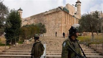 قوات الاحتلال الإسرائيلي تغلق الحرم الإبراهيمي ليومين