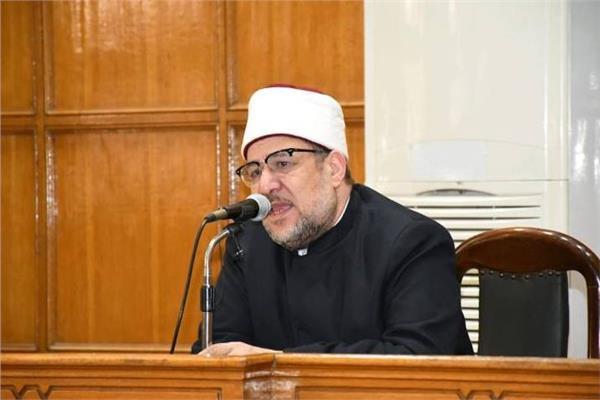 وزير الأوقاف: نهتم بالتثقيف الرقمي للأئمة والواعظات والاستخدام الأمثل للساحة الرقمية