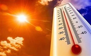 الأرصاد: غدا طقس شديد الحرارة.. والعظمى بالقاهرة 38