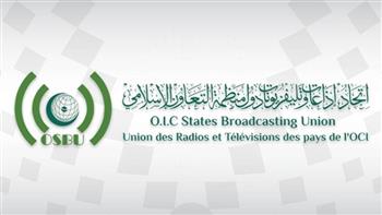 اتحاد إذاعات وتليفزيونات بالتعاون الإسلامي يدين جرائم الاحتلال الإسرائيلي في فلسطين