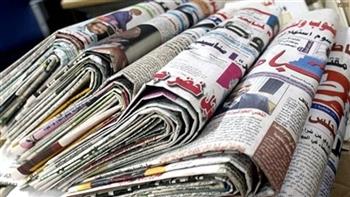 الشأن المحلي يتصدر اهتمامات وعناوين صحف القاهرة