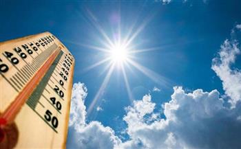 «الأرصاد»: الحرارة تصل 40 درجة في بعض المناطق غدًا وتنخفض ليلاً
