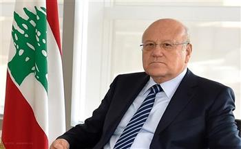 «ميقاتي» يؤكد رفض لبنان التعرض للبعثات الدبلوماسية 