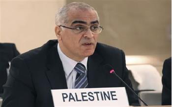 مندوب فلسطين فى «حقوق الإنسان»: جنوب إفريقيا ستتوجه إلى مجلس الأمن في هذه الحالة