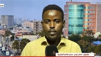 مراسل «القاهرة الإخبارية» يكشف تفاصيل استدعاء الصومال سفيرها من أديس أبابا
