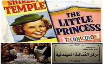 عرض سينمائي للفيلم الكلاسيكي "The Little Princess" بمركز الثقافة السينمائية