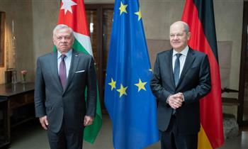 العاهل الأردنى يؤكد للمستشار الألماني ضرورة تكثيف الجهود الدولية لوقف إطلاق النار في غزة