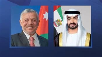 الرئيس الإماراتى وملك الأردن يبحثان هاتفيا علاقات البلدين