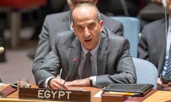 مندوب مصر لدى مجلس الأمن: الاعتراف بالدولة الفلسطينية حق أصيل لشعبها