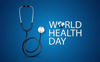 تحت شعار "صحتي حقي"... الصحة العالمية تحتفل بيوم الصحة