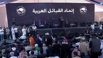 المؤتمر الأول لاتحاد القبائل العربية يعلن دعمه لجهود الدولة المصرية