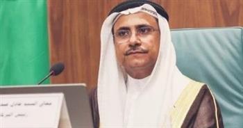 رئيس البرلمان العربي: المجلس نموذجًا رائدًا يحتذى به في مواجهة التحديات